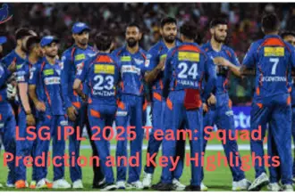 LSG IPL 2025 Team: Squad, Prediction and Key Highlights