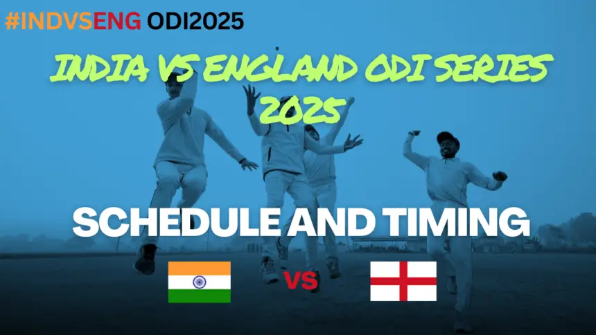 India vs England ODI Series 2025: Schedules, Squads, Venues, and Key Insights