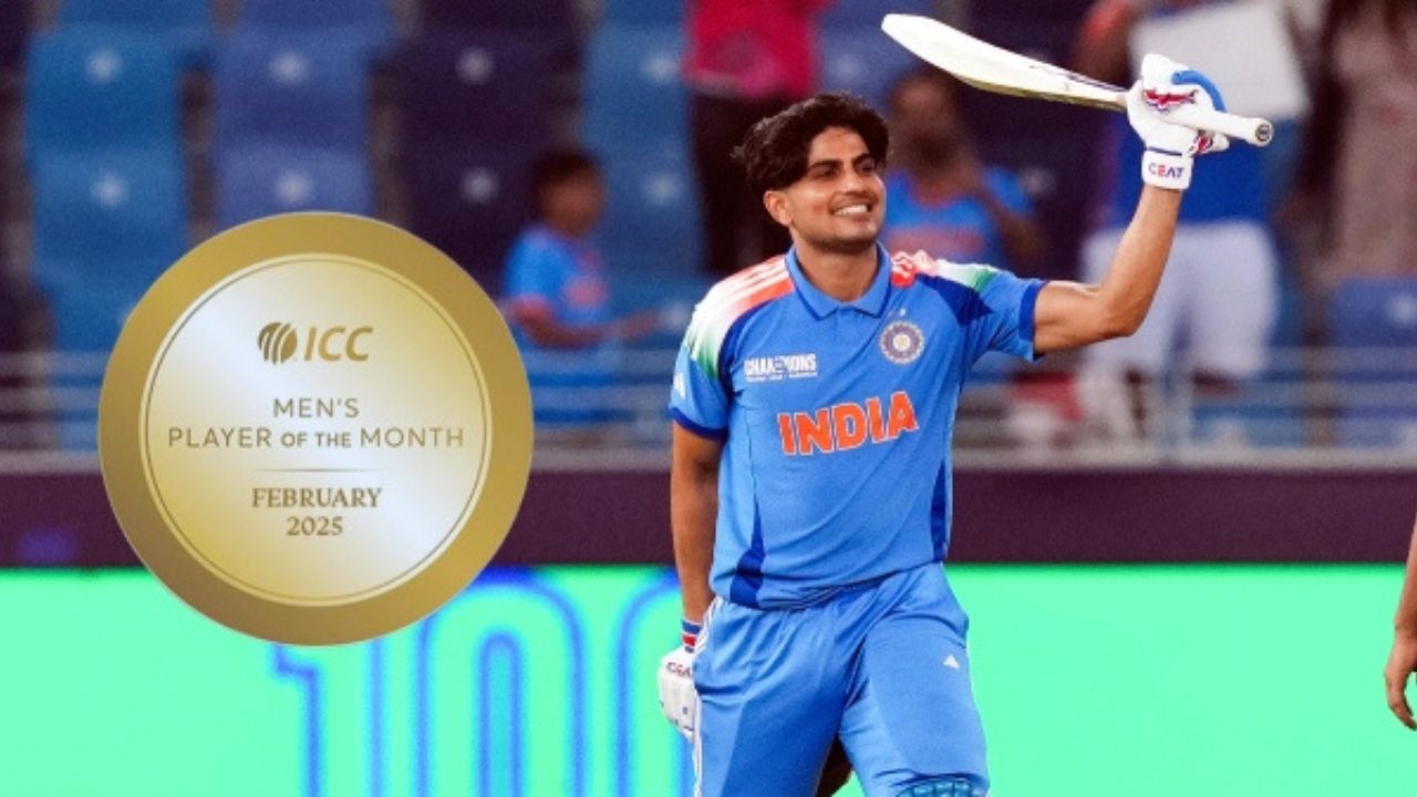 Shubman Gill crowned ICC Player of the Month after Champions Trophy 2025